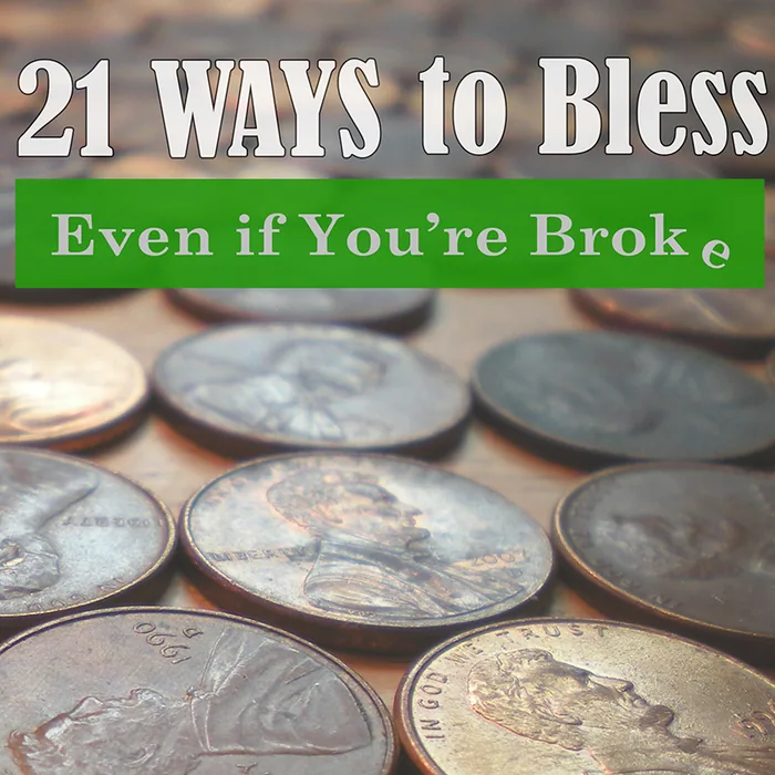 Cover of 21 Ways to Bless, Even if You're Broke by Sherrie L. Roberts